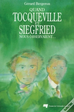 Capa do artigo Quand Tocqueville Et Siegfried Nous Observaient...