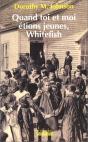 Quand Toi Et Moi Etions Jeunes ; Withefish - Preview