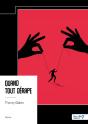 Quand Tout Dérape - Preview