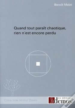 Capa do artigo Quand Tout Paraît Chaotique, Rien N'Est Encore Perdu