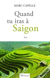 Quand Tu Iras À Saigon