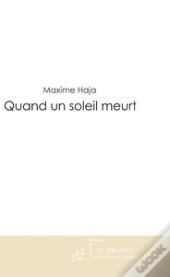 Quand Un Soleil Meurt