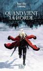 Quand Vient La Horde - Preview