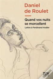 Capa do artigo Quand Vos Nuits Se Morcellent ; Lettre À Ferdinand Hodler