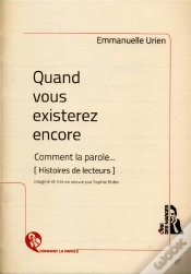 Capa do artigo Quand Vous Existerez Encore