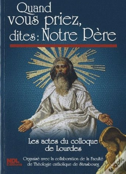 Capa do artigo Quand Vous Priez, Dites Notre-Pere