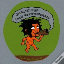 Capa do artigo Quand Y'A Pas Moyen... ; Tous Les Moyens N'Sont Pas Bons!