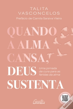 Capa do artigo Quando A Alma Cansa, Deus Sustenta