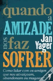 Capa do artigo Quando a Amizade nos Faz Sofrer