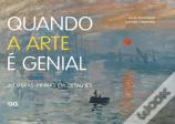 Quando a Arte é Genial