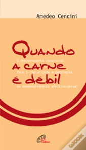 Quando a Carne é Débil