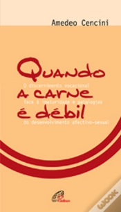 Capa do artigo Quando a Carne é Débil