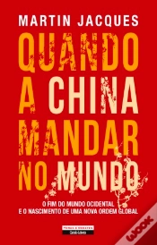 Capa do artigo Quando a China Mandar no Mundo