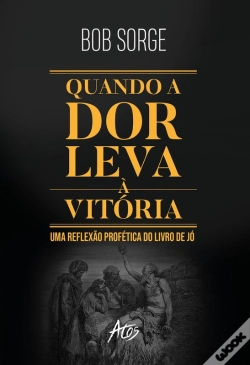 Capa do artigo Quando A Dor Leva À Vitória