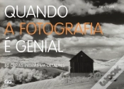 Capa do artigo Quando a Fotografia é Genial