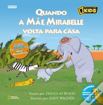 Quando a Mãe Mirabelle Volta Para Casa