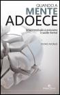 Quando a Mente Adoece - Preview
