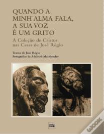 Quando a Minh’alma Fala, a Sua Voz é um Grito