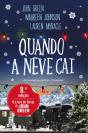 Quando a Neve Cai - Preview