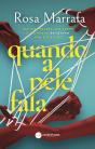 Quando a Pele Fala - Preview