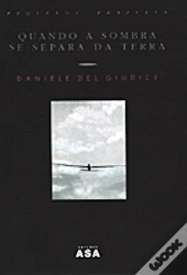 Quando a Sombra Se Separa da Terra