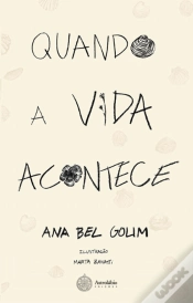 Capa do artigo Quando a Vida Acontece, textos de quarentena