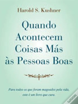 Capa do artigo Quando Acontecem Coisas Más às Pessoas Boas