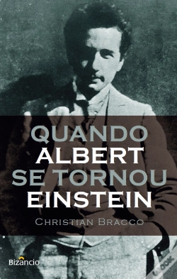 Capa do artigo Quando Albert se Tornou Einstein