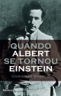 Quando Albert se Tornou Einstein - Preview