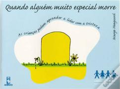 Quando Alguém Muito Especial Morre