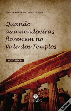 Capa do artigo Quando As Amendoeiras Florescem No Vale Dos Templos