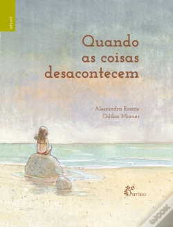 Capa do artigo Quando as Coisas Desacontecem