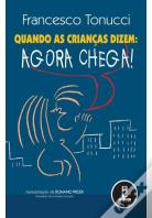 Quando as Crianças Dizem: Agora Chega!