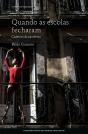 Quando As Escolas Fecharam - Preview
