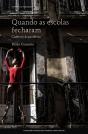 Quando as Escolas Fecharam - Preview