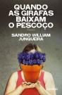Quando as Girafas Baixam o Pescoço - Preview
