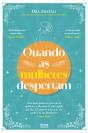 Quando As Mulheres Despertam - Preview