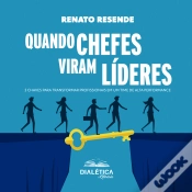 Capa do artigo Quando Chefes Viram Líderes