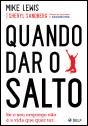 Quando Dar o Salto - Preview