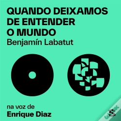Capa do artigo Quando Deixamos De Entender O Mundo