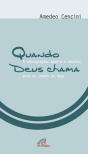 Quando Deus Chama - Preview