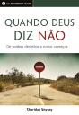 Quando Deus Diz Não - Preview