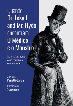 Capa do artigo Quando Dr. Jekyll And Mr. Hyde Encontram O Médico E O Monstro