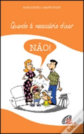 Quando é Necessário Dizer Não