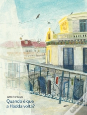 Capa do artigo Quando é que a Hadda Volta?