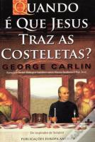 Quando é que Jesus Traz as Costeletas?