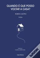 Quando é que Posso Voltar a Casa?