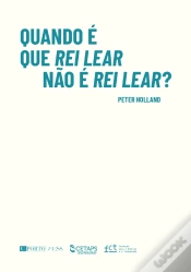 Capa do artigo Quando é que Rei Lear Não é Rei Lear?