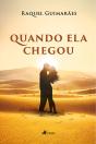 Quando Ela Chegou - Preview