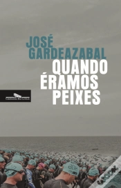 Capa do artigo Quando Éramos Peixes
